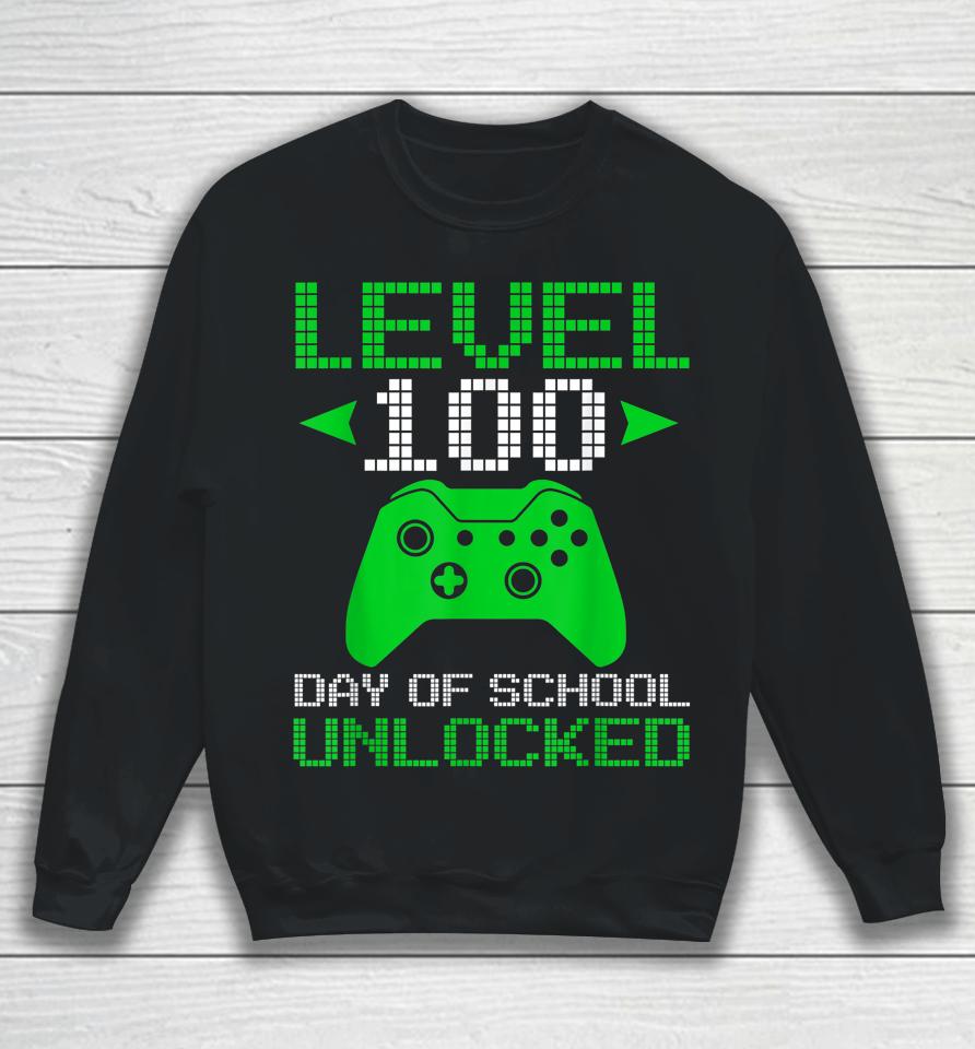 Level 100 Days Of School Unlocked Gamer Video Games Sweatshirt