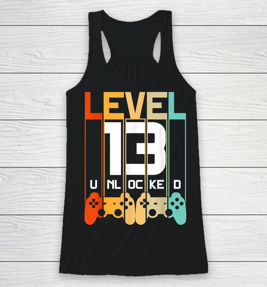 Level 13 Unlocked 13Th Birthday Matching Video Game Racerback Tank