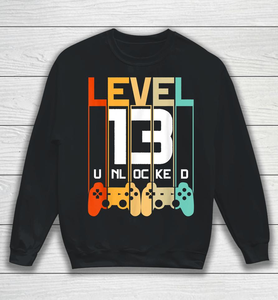 Level 13 Unlocked 13Th Birthday Matching Video Game Sweatshirt
