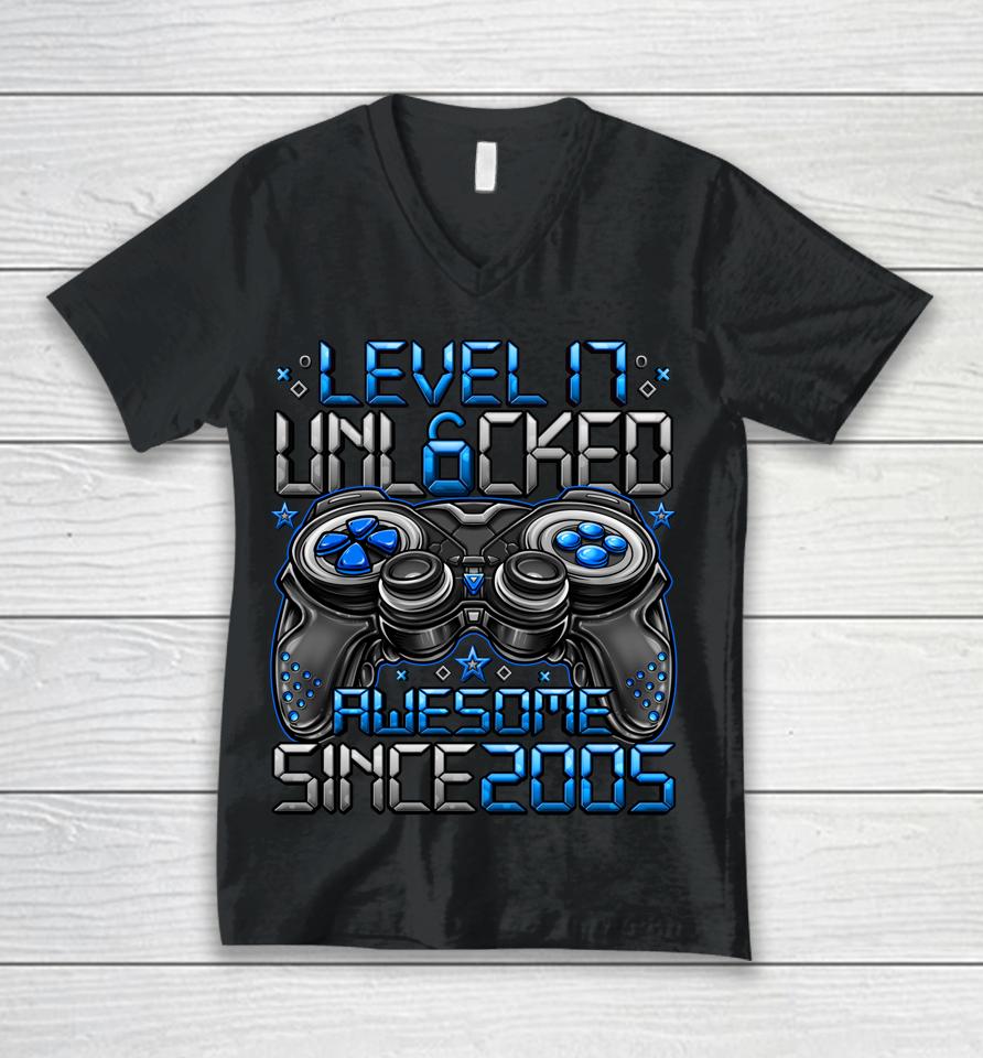 Level 17 Unlocked Awesome Since 2005 17Th Birthday Gifts Boy Unisex V-Neck T-Shirt