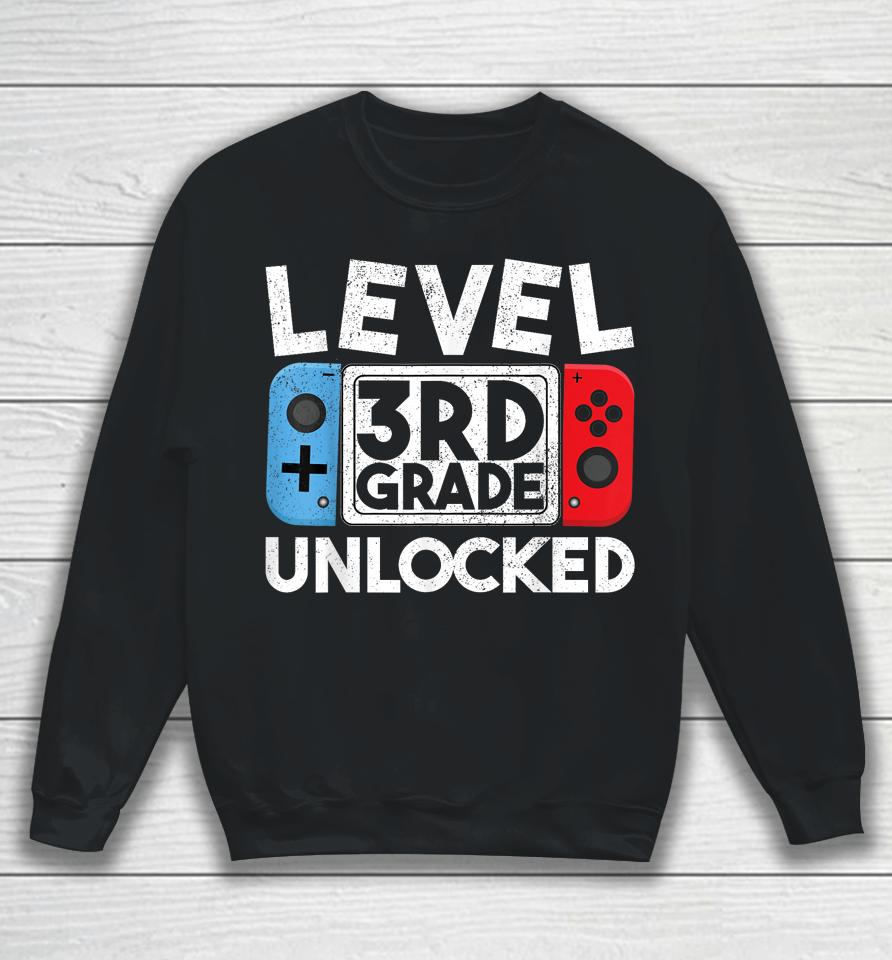 Level 3Rd Grade Unlocked Back To School First Day Boy Girl Sweatshirt
