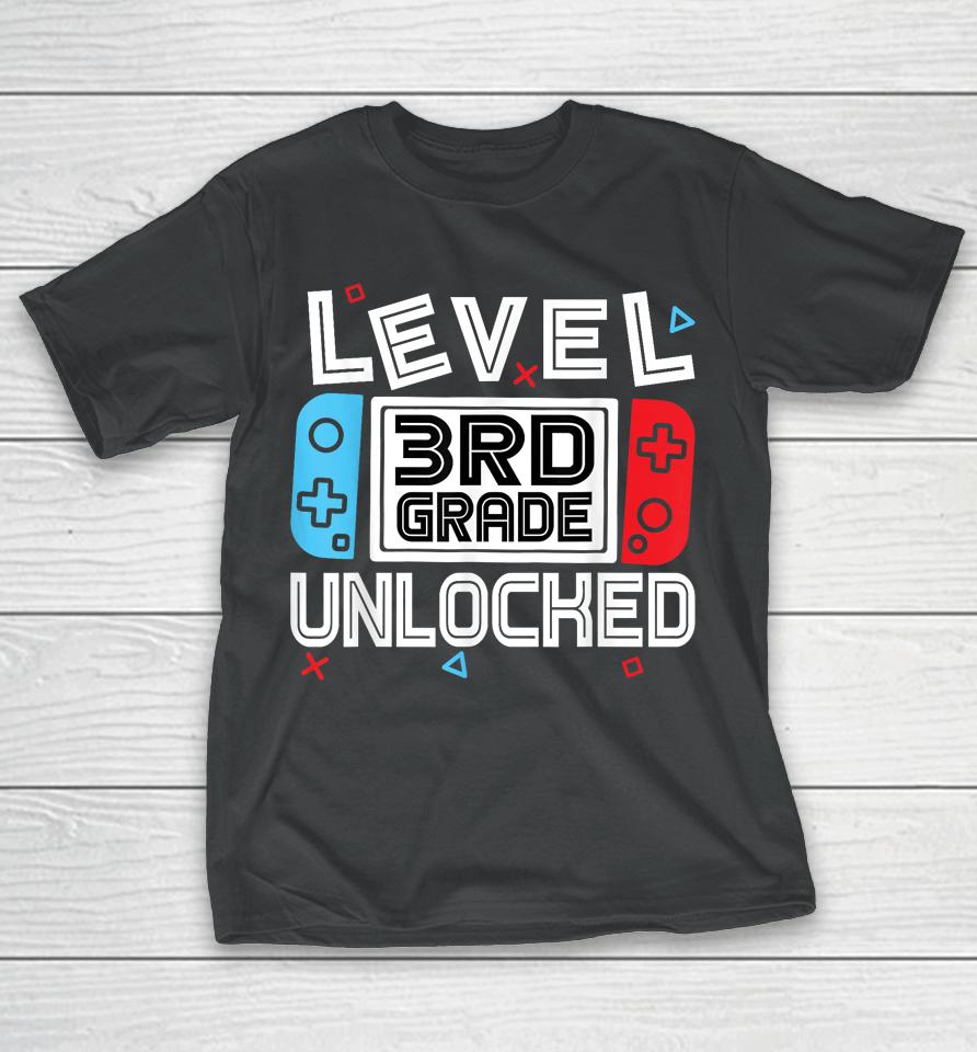 Level 3Rd Grade Unlocked Back To School First Day Boy Girl T-Shirt