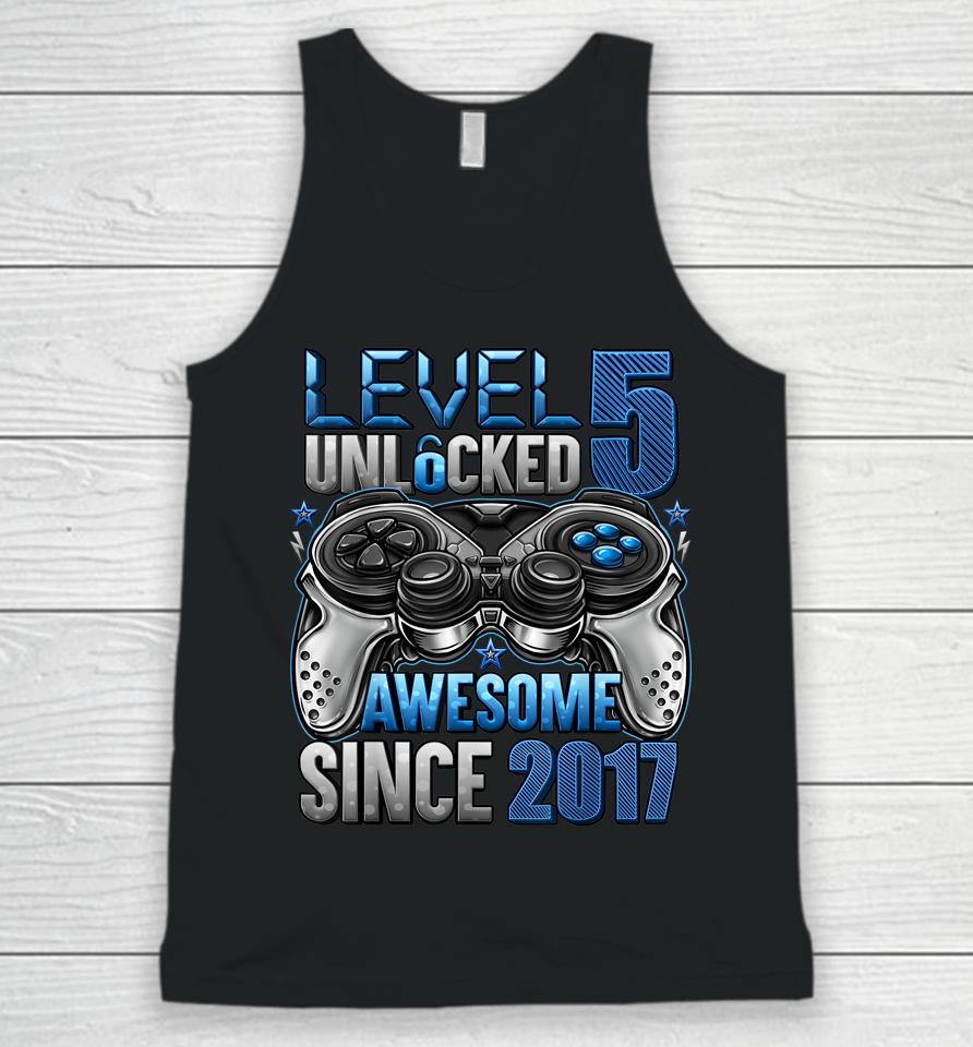 Level 5 Unlocked Awesome Since 2017 5Th Birthday Gifts Boys Unisex Tank Top