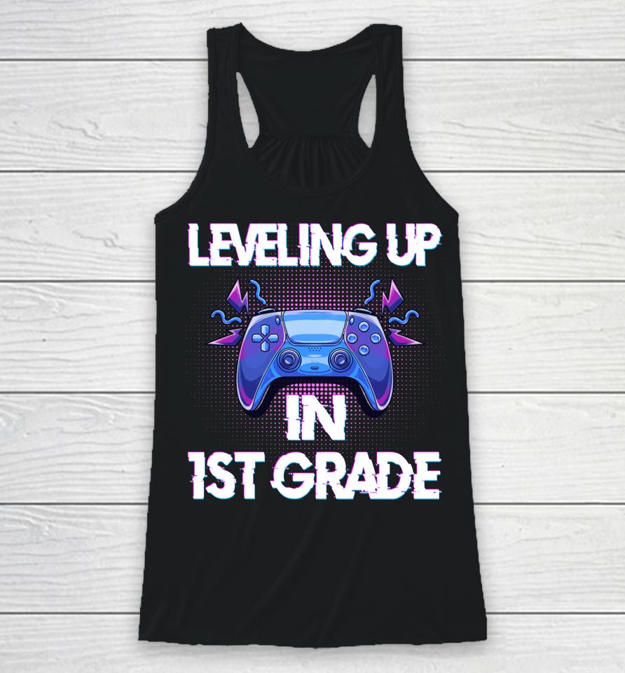 Leveling Up In First Grade Video Gaming Racerback Tank