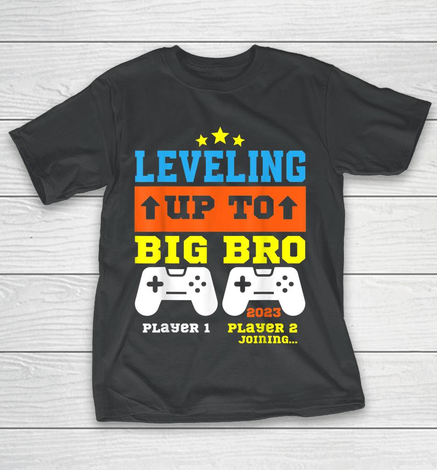 Leveling Up To Big Bro 2023 Pregnancy Announcement Boys Kids T-Shirt