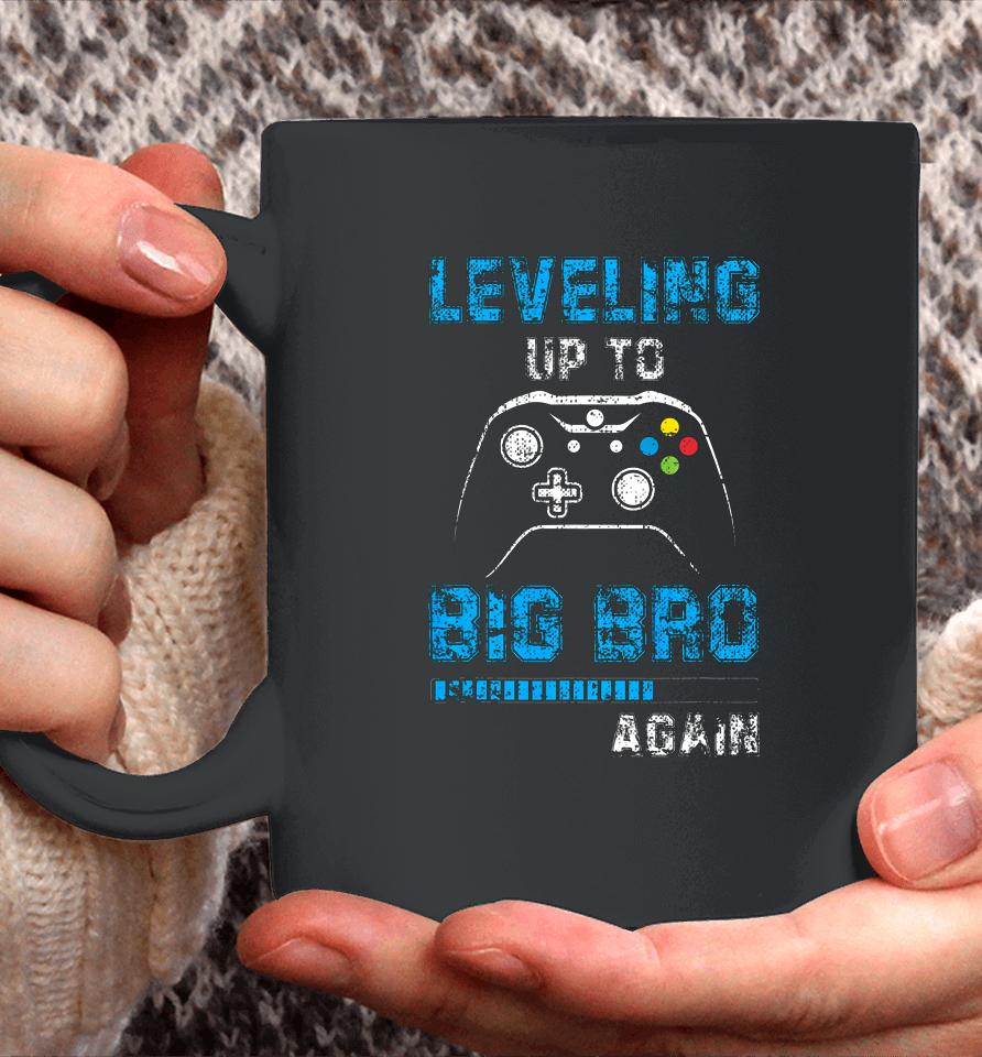 Leveling Up To Big Bro Again Gamer Gifts Coffee Mug