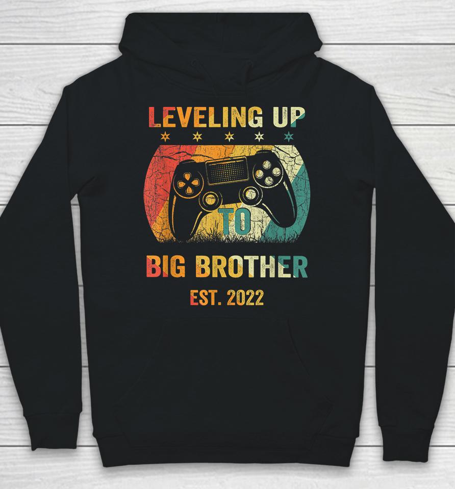 Leveling Up To Big Brother 2022 Hoodie