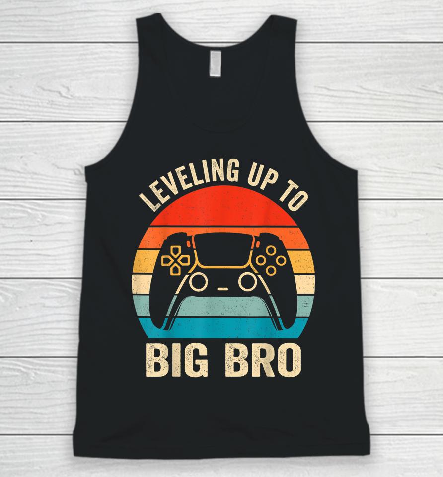 Leveling Up To Big Brother 2023 Funny Gamer Unisex Tank Top