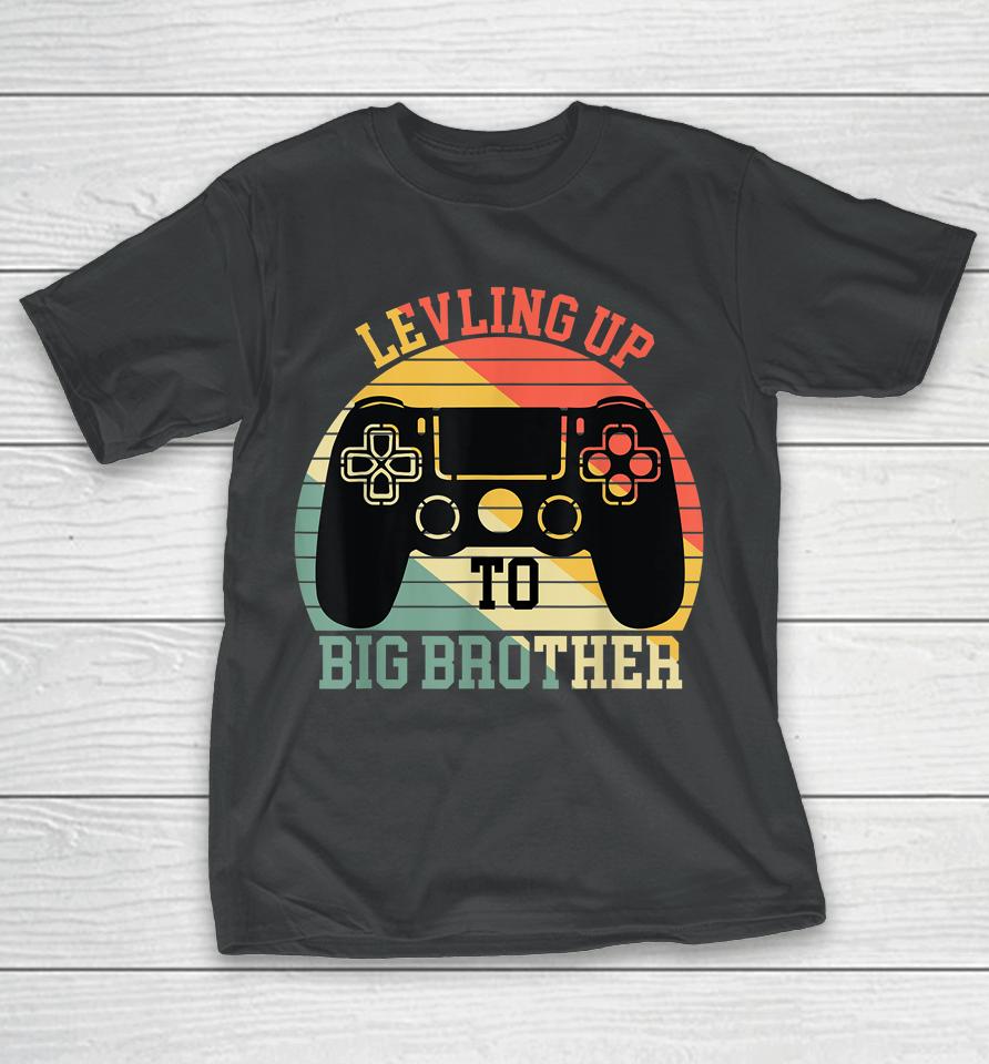 Leveling Up To Big Brother Funny Gamer Vintage T-Shirt