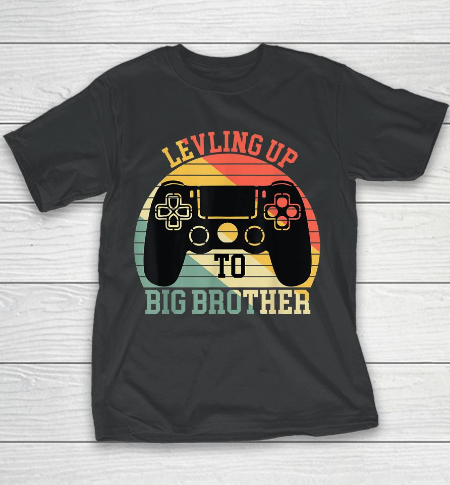 Leveling Up To Big Brother Funny Gamer Vintage Youth T-Shirt
