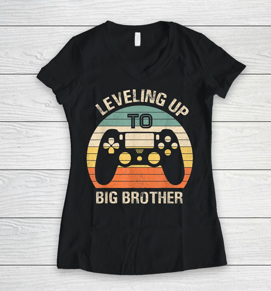 Leveling Up To Big Brother Gamer Vintage Women V-Neck T-Shirt