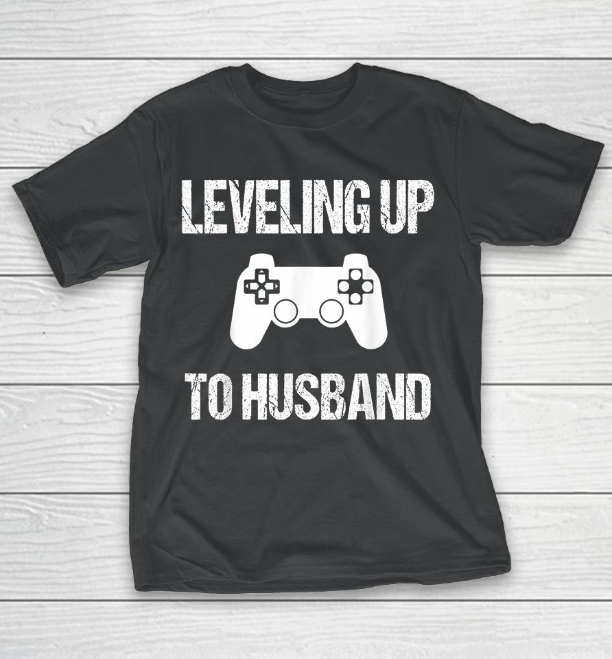 Leveling Up To Husband Engagement Video Game T-Shirt