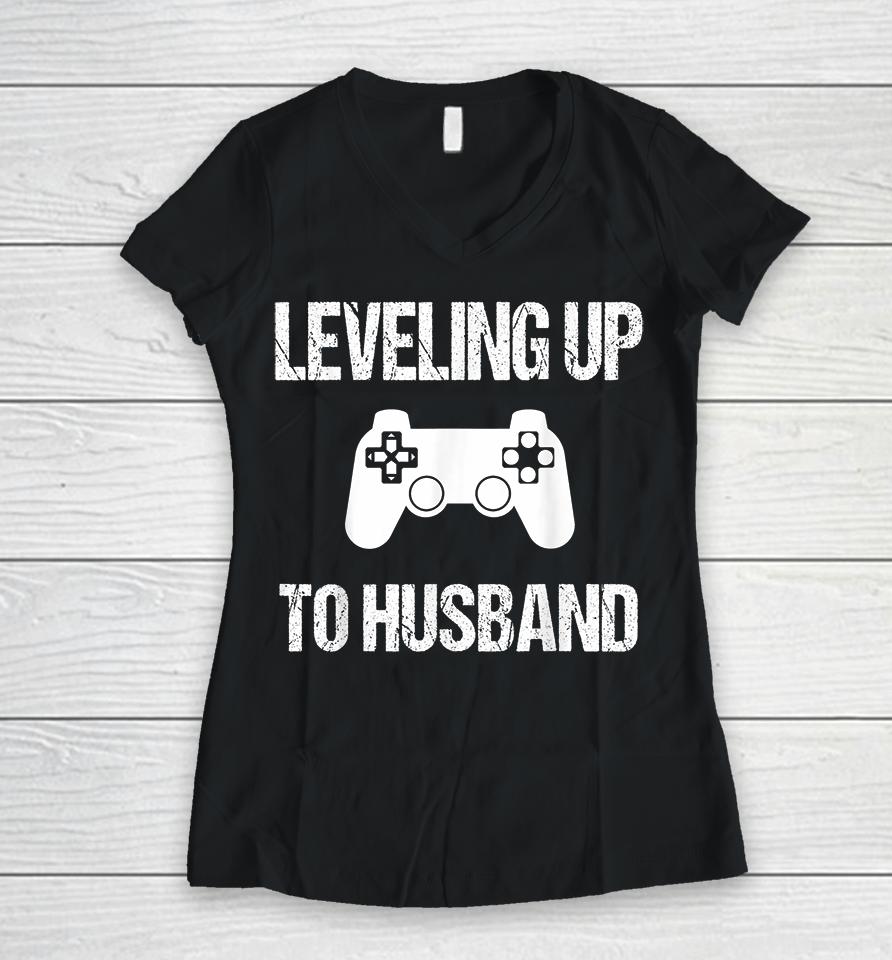 Leveling Up To Husband Engagement Video Game Women V-Neck T-Shirt