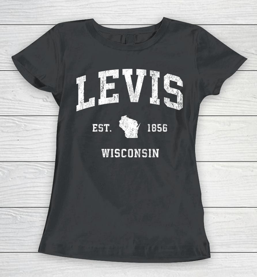 Levis Wisconsin Wi Vintage Athletic Sports Design Women T-Shirt