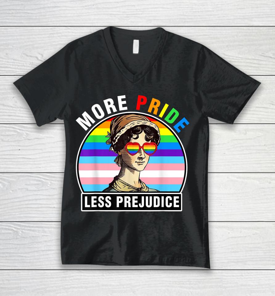 Lgbt Ally Gay Pride Clothers More Pride Less Prejudice Unisex V-Neck T-Shirt