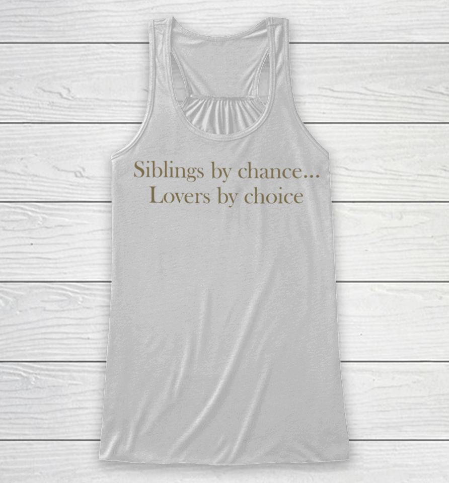 Lia V Siblings By Chance Lovers By Choice Racerback Tank