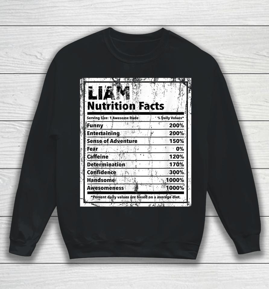 Liam Nutrition Facts Sweatshirt