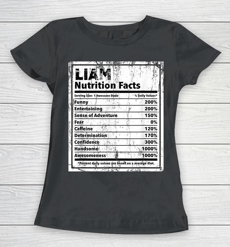 Liam Nutrition Facts Women T-Shirt