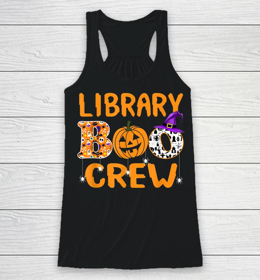 Library Boo Crew School Librarian Halloween Library Book Racerback Tank