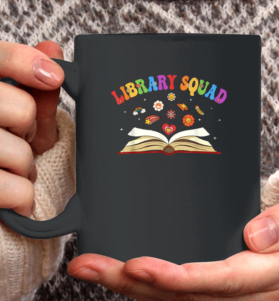 Library Squad Librarian Bookworm Book Lover Groovy Coffee Mug