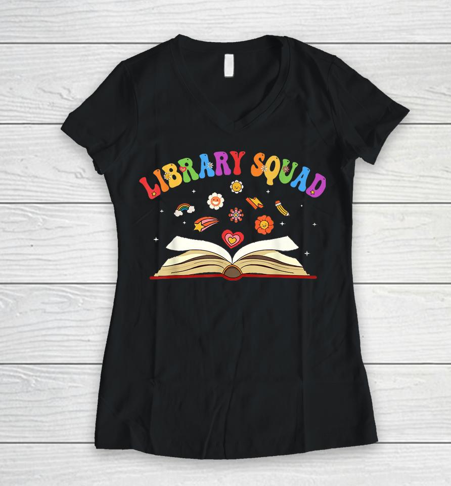 Library Squad Librarian Bookworm Book Lover Groovy Women V-Neck T-Shirt