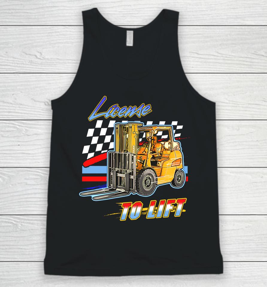 License To Lift Unisex Tank Top
