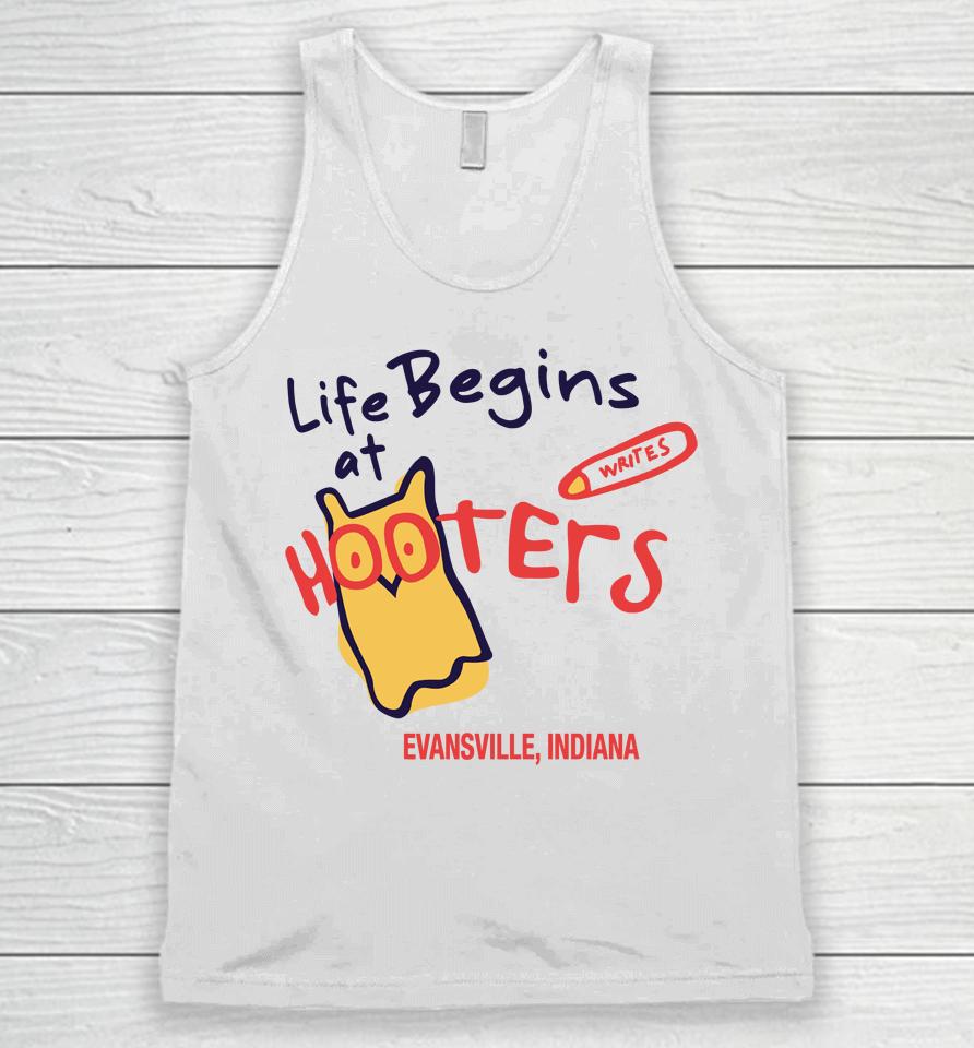 Life Begins At Hooters Evansville Indiana Unisex Tank Top