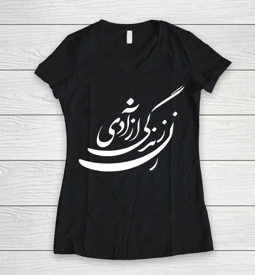 Life Freedom In Farsi T-Shirt Zan Zendegi Azadi Women V-Neck T-Shirt