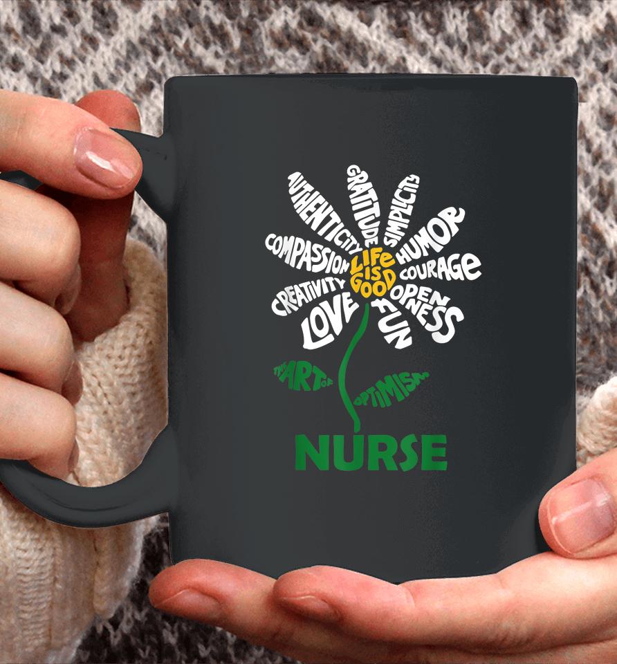 Life Is Good Nurse Daisy T-Shirt Nurse Flower Gifts Coffee Mug
