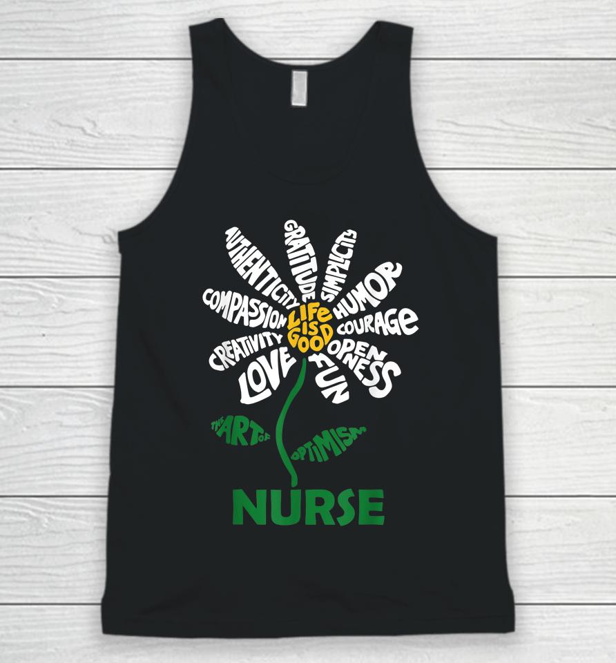 Life Is Good Nurse Daisy T-Shirt Nurse Flower Gifts Unisex Tank Top