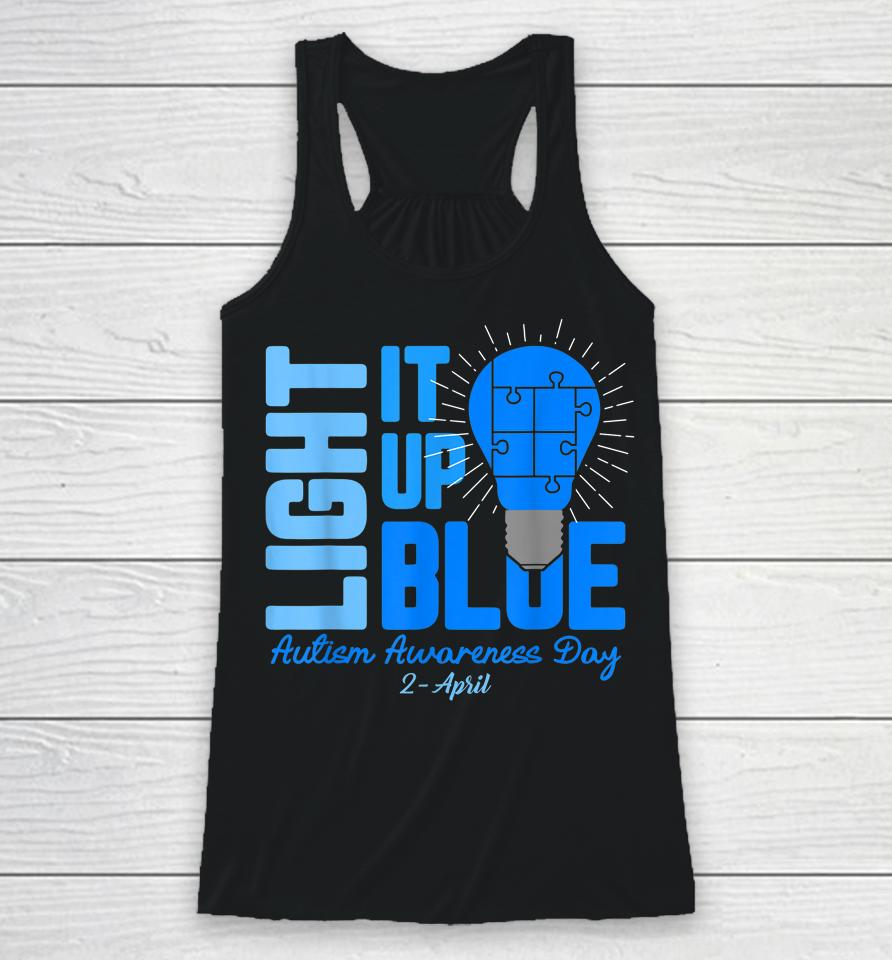 Light It Up Blue Autism Awareness Day Racerback Tank