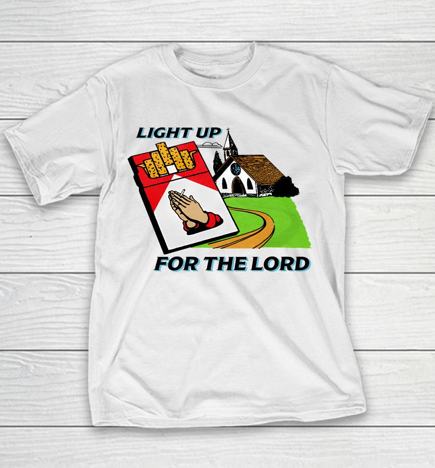 Light Up For The Lord Shithead Steve Shop Youth T-Shirt