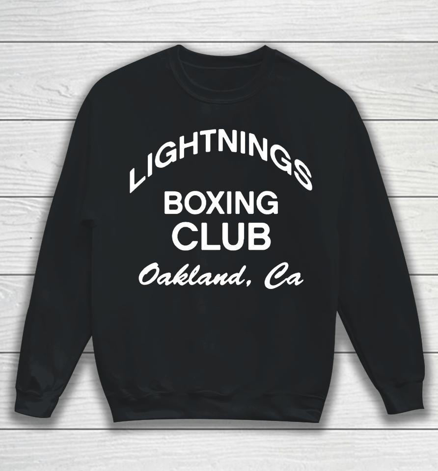 Lightning's Boxing Club Oakland Ca Sweatshirt