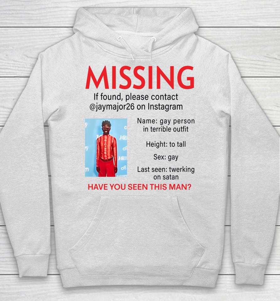 Lilnasxmajor Missing If Found Please Contact Jaymajor26 On Instagram Have You Seen This Man Hoodie