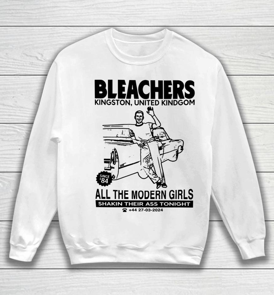 Limited Bleachers Kingston United Kindgom All The Modern Girls Sweatshirt
