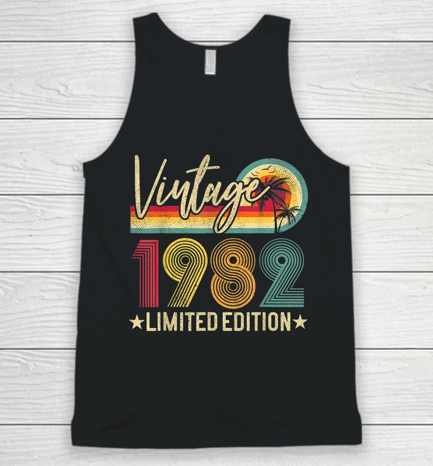 Limited Edition 1982 40Th Birthday Gift 40 Years Old Vintage Unisex Tank Top