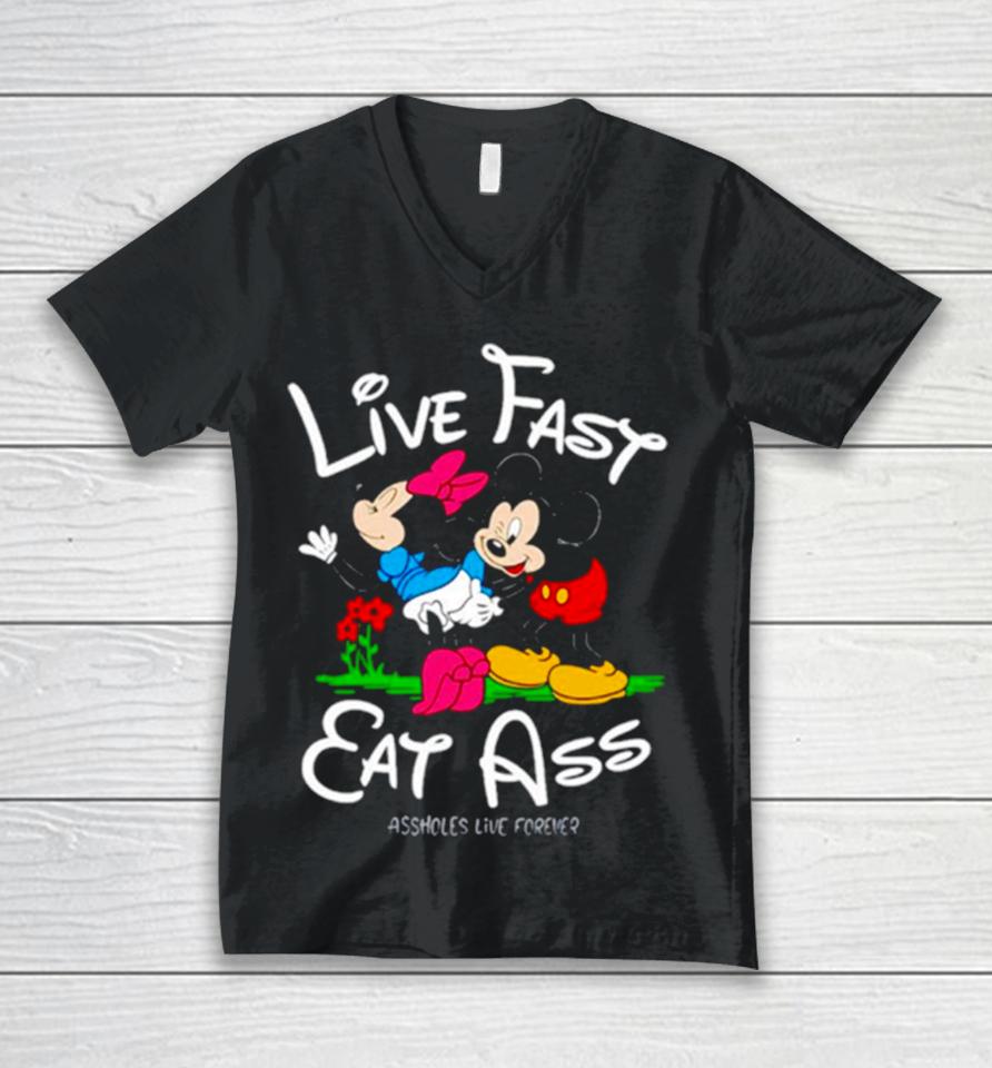 Linda Finegold Mickey Lfea Live Fast Eat Ass Assholes Live Forever Unisex V-Neck T-Shirt
