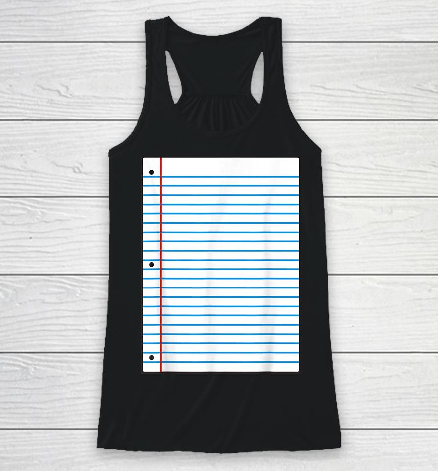 Lined Paper Halloween Costume For Teachers Students Racerback Tank