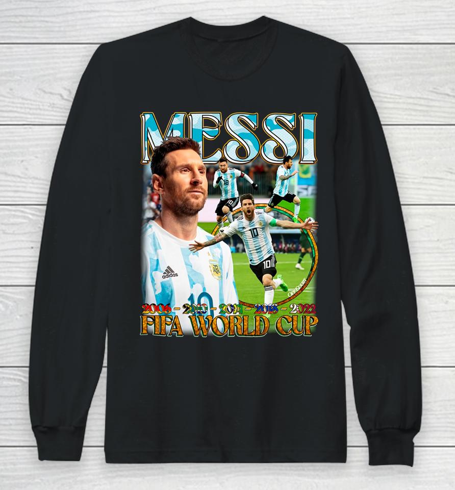 Lionel Messi Fifa World Cup Qatar 2022 Long Sleeve T-Shirt