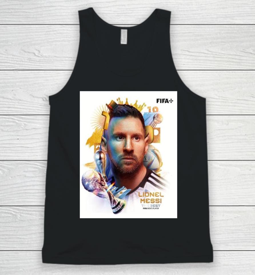 Lionel Messi The Goat Get The Best Fifa Men’s Player For A Wonderful 2023 Of Him Unisex Tank Top