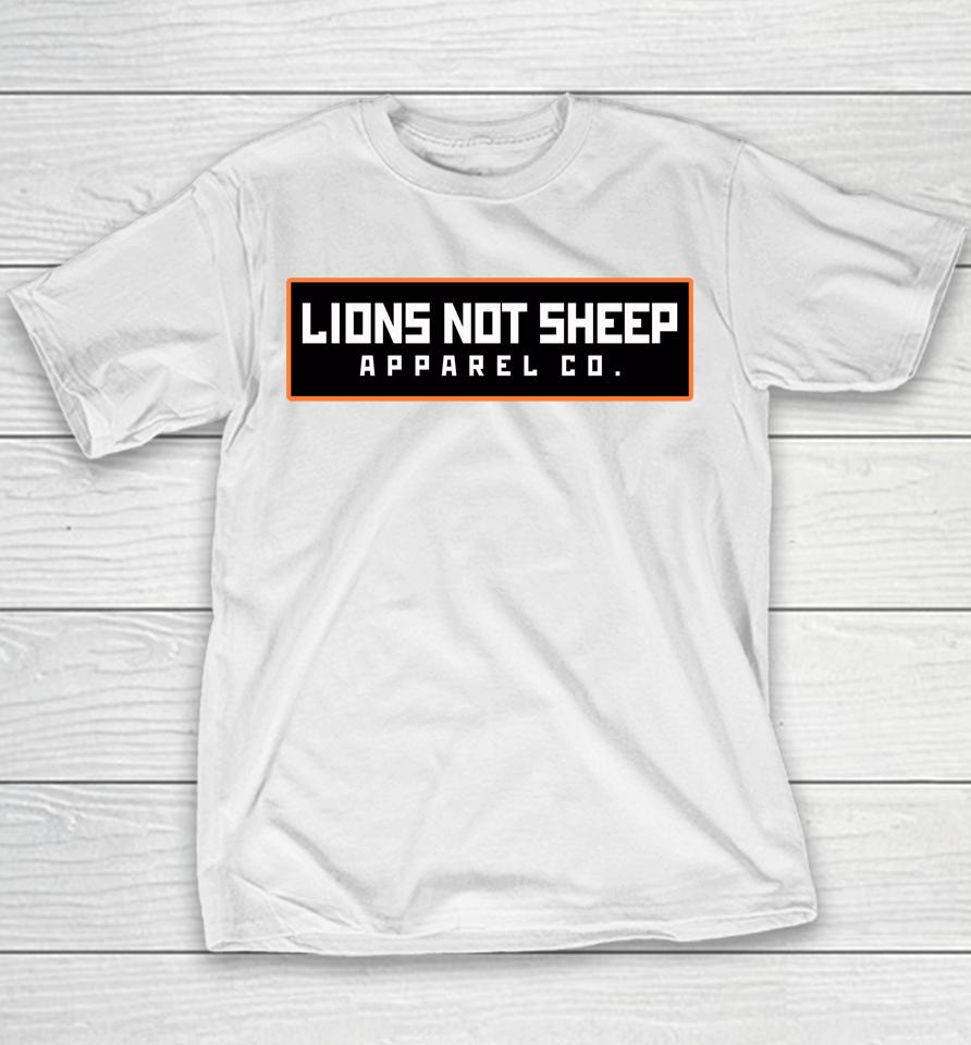 Lions Not Sheep Apparel Co Youth T-Shirt