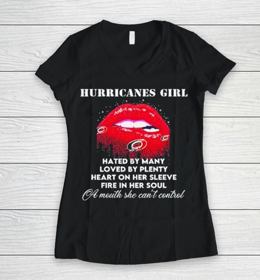 Lips Carolina Hurricanes Girl Hated By Many Loved By Plenty Heart On Her Sleeve Fire In Her Soul Women V-Neck T-Shirt