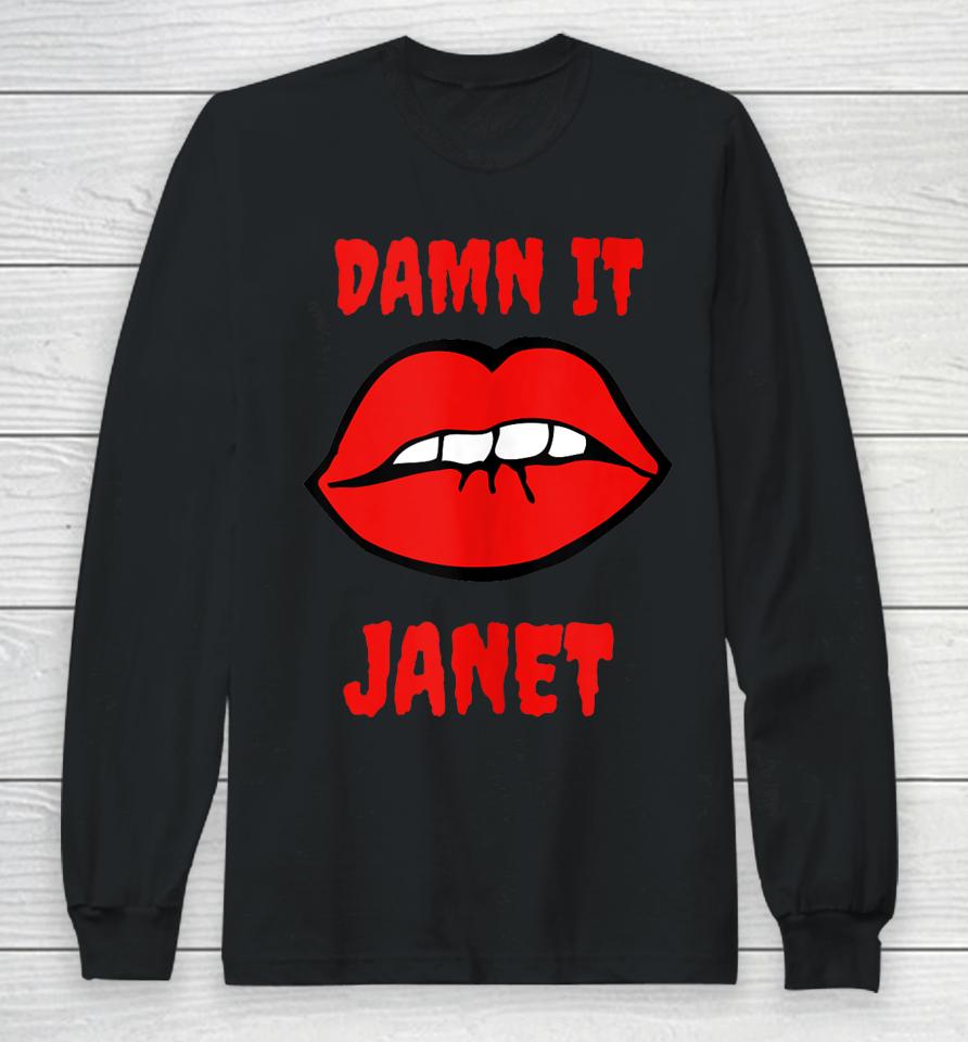 Lips Damn It Janet Song From Rocky Horror Picture Show Long Sleeve T-Shirt