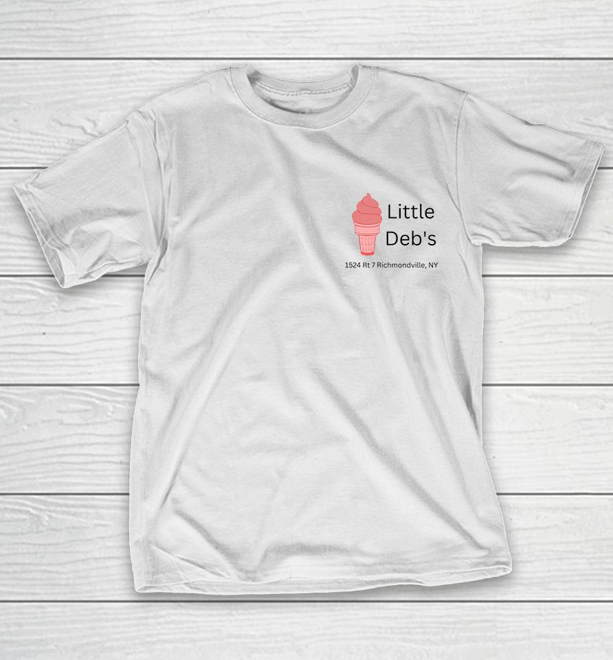 Little Deb's Ice Cream Richmondville Ny T-Shirt