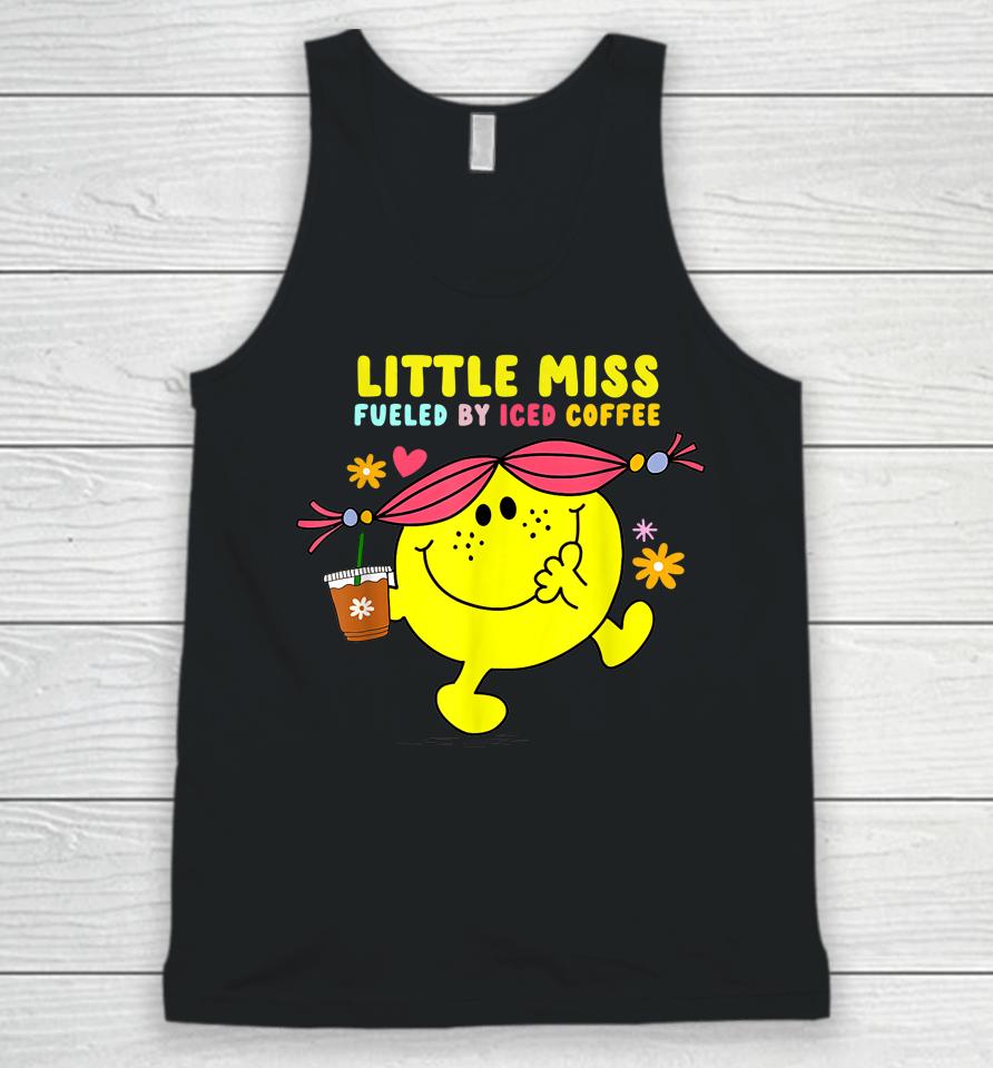 Little Miss Fueled By Iced Coffee Funny Coffee Drinking Unisex Tank Top