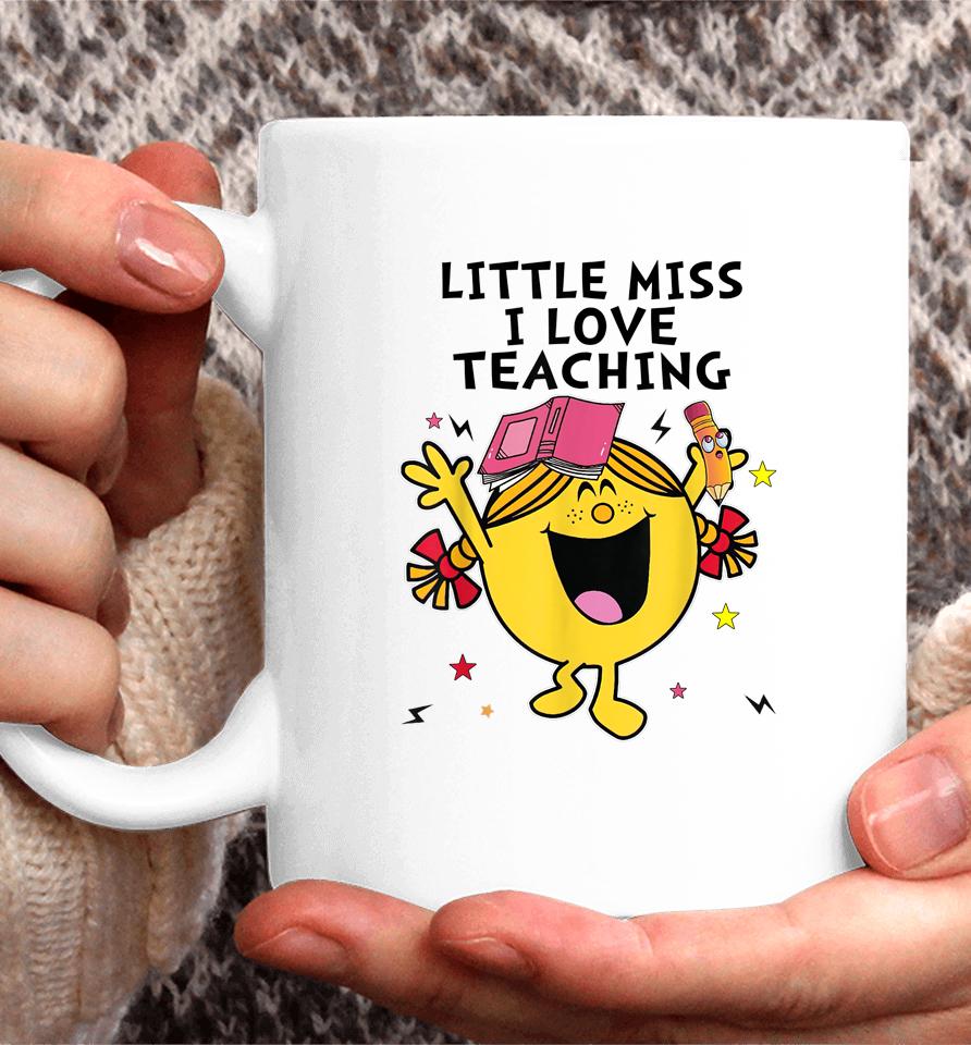 Little Miss I Love Teaching Coffee Mug