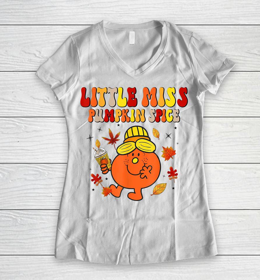 Little Miss Pumpkin Spice Cute Fall Pumpkin Thanksgiving Women V-Neck T-Shirt