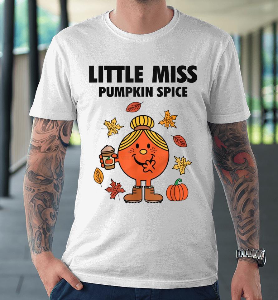 Little Miss Pumpkin Spice Premium T-Shirt