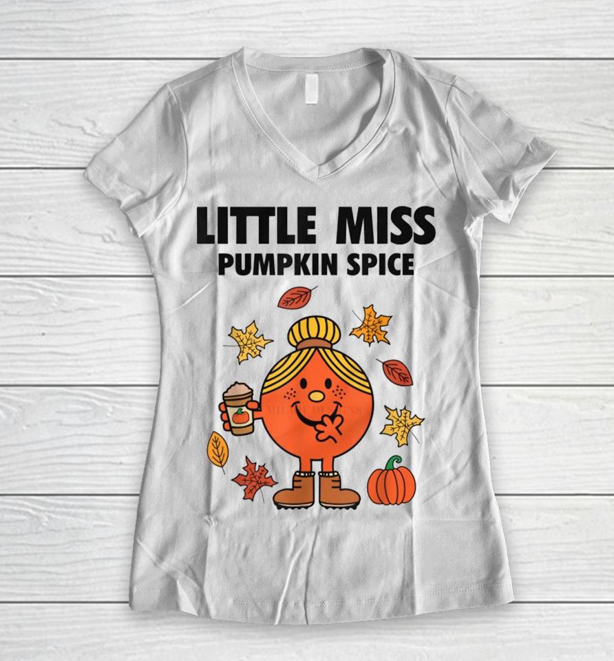 Little Miss Pumpkin Spice Women V-Neck T-Shirt