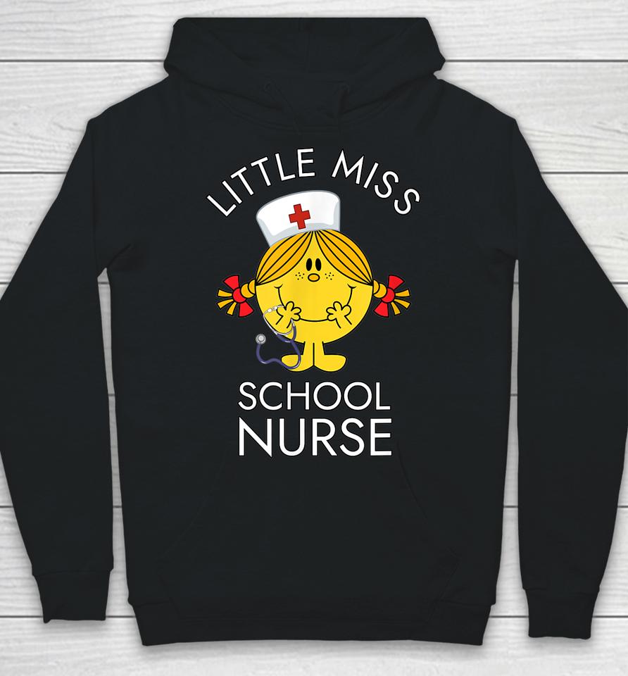 Little Miss School Nurse Lil Ms Registered School Nurse Hoodie